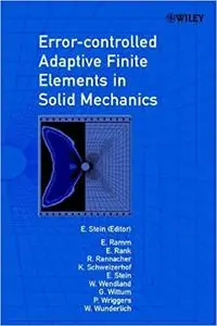 Error-controlled Adaptive Finite Elements in Solid Mechanics (Repost)