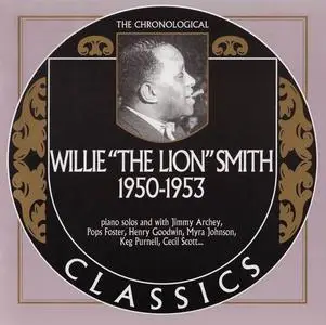 Willie "The Lion" Smith - 1950-1953 (2005)