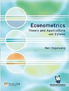 Econometrics: Theory and Applications with EViews