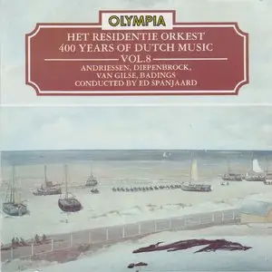 Residentie Orchestra The Hague – 400 Years of Dutch Music vol. 8 (1992)