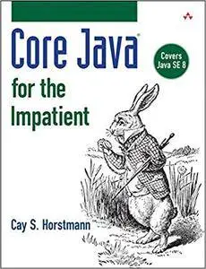 Core Java for the Impatient (Repost)