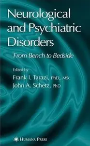 Neurological and Psychiatric Disorders: From Bench to Bedside