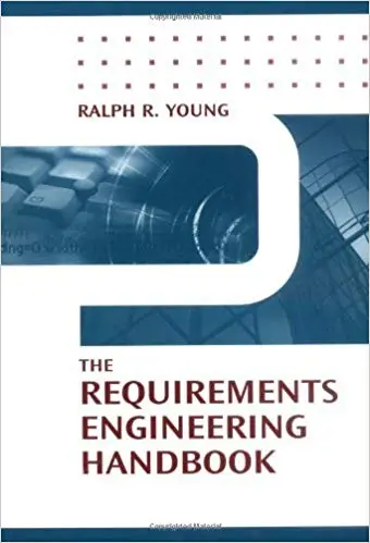 The Requirements Engineering Handbook