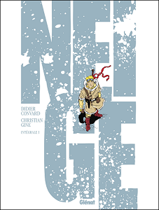 Neige - Integrale (Tome 1-5)