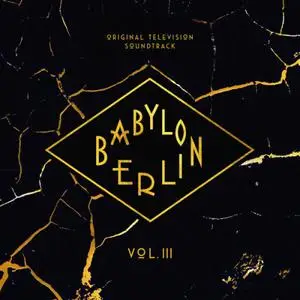 Various Artists - Babylon Berlin Vol. 3 (2022) [Official Digital Download]
