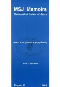 A Course On Geometric Group Theory