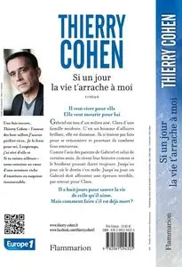 Thierry Cohen, "Si un jour la vie t'arrache à moi"