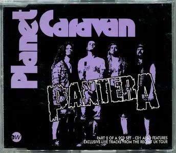 Pantera - Planet Caravan (1994) (CDS Part 1&2)