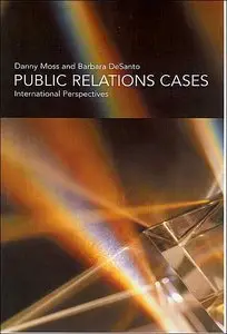 Public Relations Cases: International Perspectives