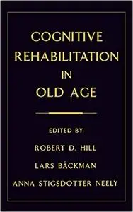 Cognitive Rehabilitation in Old Age