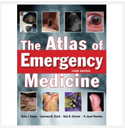 The Atlas of Emergency Medicine, Third Edition