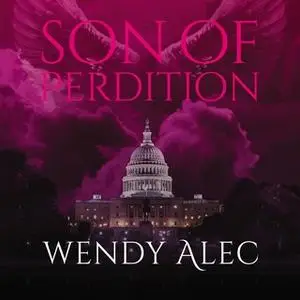 «Son of Perdition» by Wendy Alec