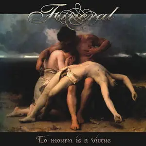Funeral - To Mourn Is a Virtue (2011) 