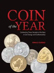 Coin of the Year: Celebrating Three Decades of the Best in Coin Design and Craftsmanship