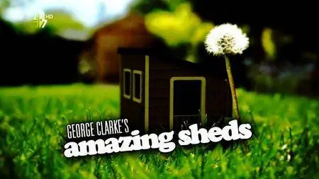 Channel 4 - Amazing Sheds (2016)