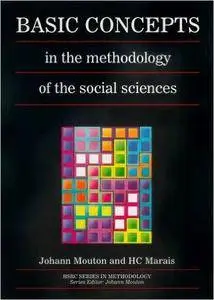 Basic Concepts: The Methodology of the Social Sciences (HSRC studies in research methodology)