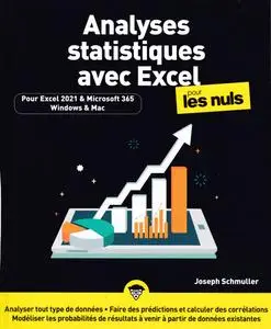 Joseph Schmuller, "Analyses statistiques avec Excel pour les nuls : Pour Excel 2021 & Microsoft 365, Windows & Mac"