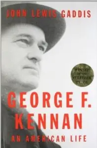 George F. Kennan: An American Life [Repost]