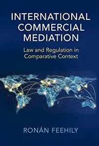 International Commercial Mediation