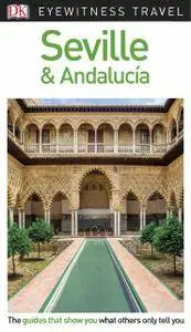 DK Eyewitness Travel Guide Seville and Andalucia