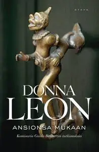 «Ansionsa mukaan» by Donna Leon