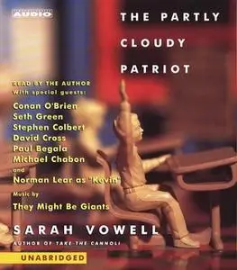 «The Partly Cloudy Patriot» by Sarah Vowell