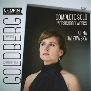 Alina Ratkowska - Johann Gottlieb Goldberg: Complete Solo Harpsichord Works (2022)