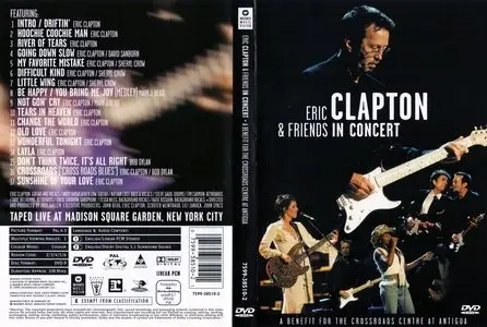 Eric Clapton & Friends in Concert: A Benefit for the Crossroads... (1999) [Reuploaded]