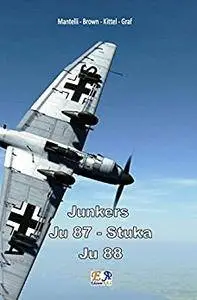 Junkers - Ju 87 Stuka - Ju 88