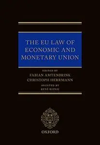 EU Law of Economic & Monetary Union (Repost)