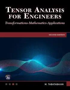 Tensor Analysis for Engineers (2nd Edition)