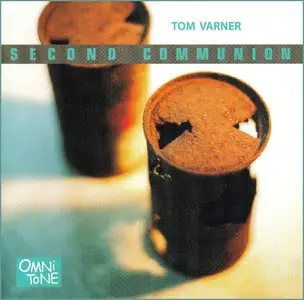 Tom Varner - Second Communion (2000)
