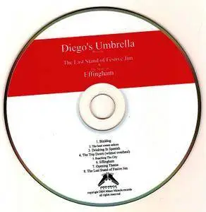 Diego's Umbrella - The Last Stand Of Festive Jim & The Story Of Effingham (2004)