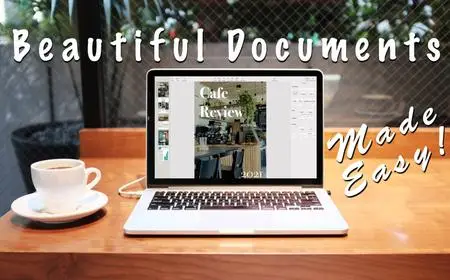 Beautiful Documents Made Easy: Mac