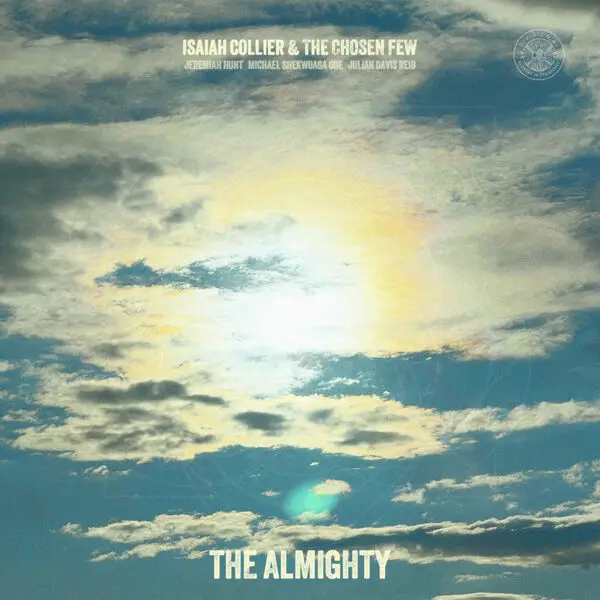 Isaiah Collier & the Chosen Few - The Almighty (2024)