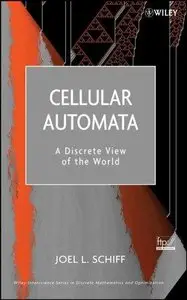 Cellular Automata: A Discrete View of the World