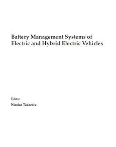 Battery Management Systems of Electric and Hybrid Electric Vehicles