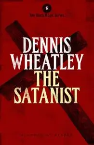 «The Satanist» by Dennis Wheatley