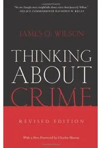 Thinking About Crime (Revised edition)