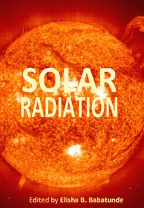 "Solar Radiation" ed. by Elisha B. Babatunde