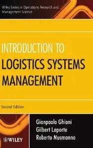 Introduction to Logistics Systems Management, 2 edition (repost)