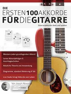 Die ersten 100 Akkorde für die Gitarre