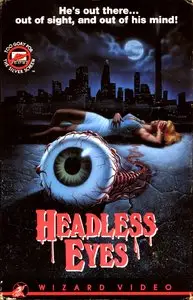 The Headless Eyes (1971)