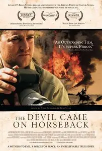 The Devil Came on Horseback (2007) [Repost]