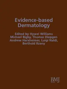 Evidence-Based Dermatology by Hywel Williams [Repost]