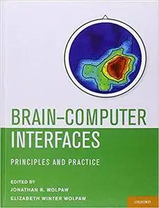 Brain-Computer Interfaces: Principles and Practice