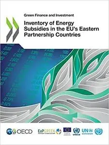Inventory of Energy Subsidies in the EU's Eastern Partnership Countries