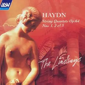 The Lindsays - Joseph Haydn: String Quartets Op. 64 Nos. 1, 2 & 3 (2001)