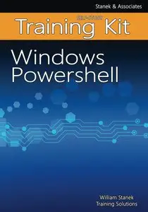 Windows PowerShell Self-Study Training Kit