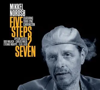 Mikkel Nordso - Five Steps 2 Seven (2010)